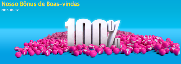 Boas Vindas 100% de bonus!